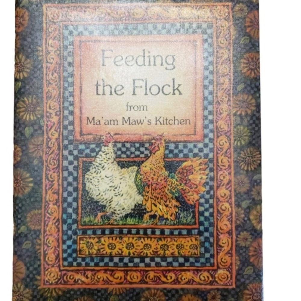 Cook Book Feeding the Flock Cookbook
